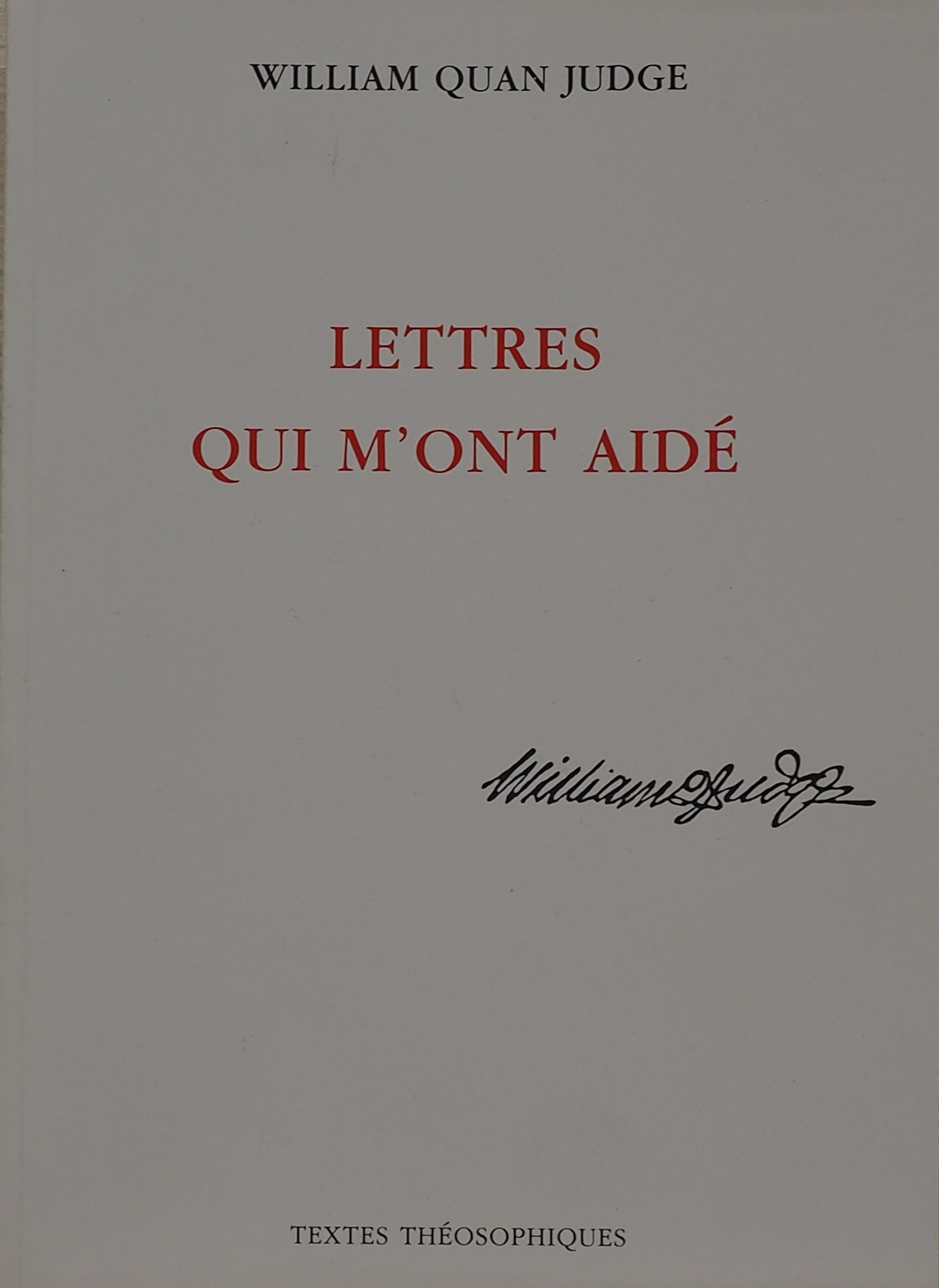 Photo couverture du livre Les Lettres qui m'ont aidé