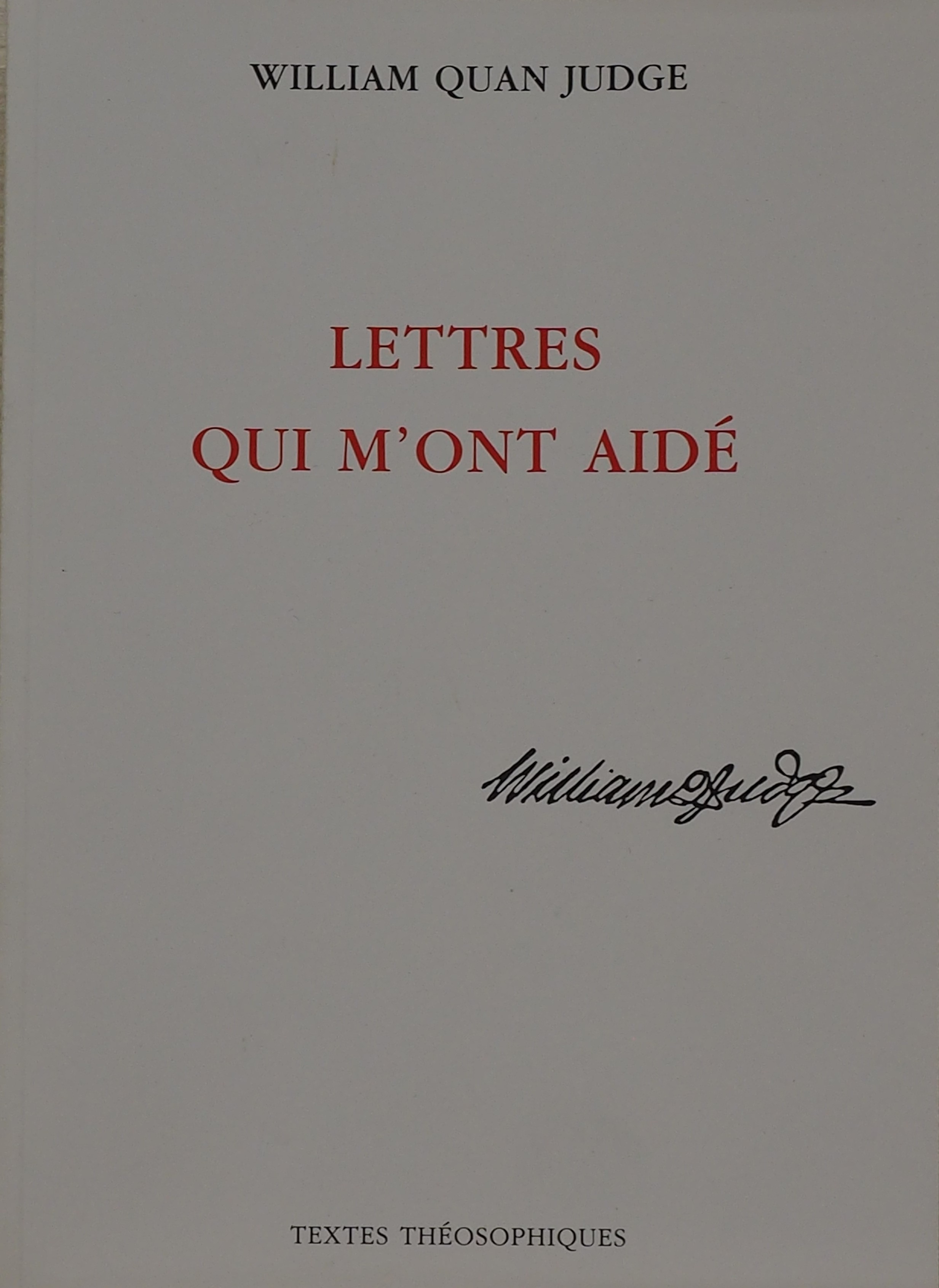 Photo couverture du livre Les Lettres qui m'ont aidé