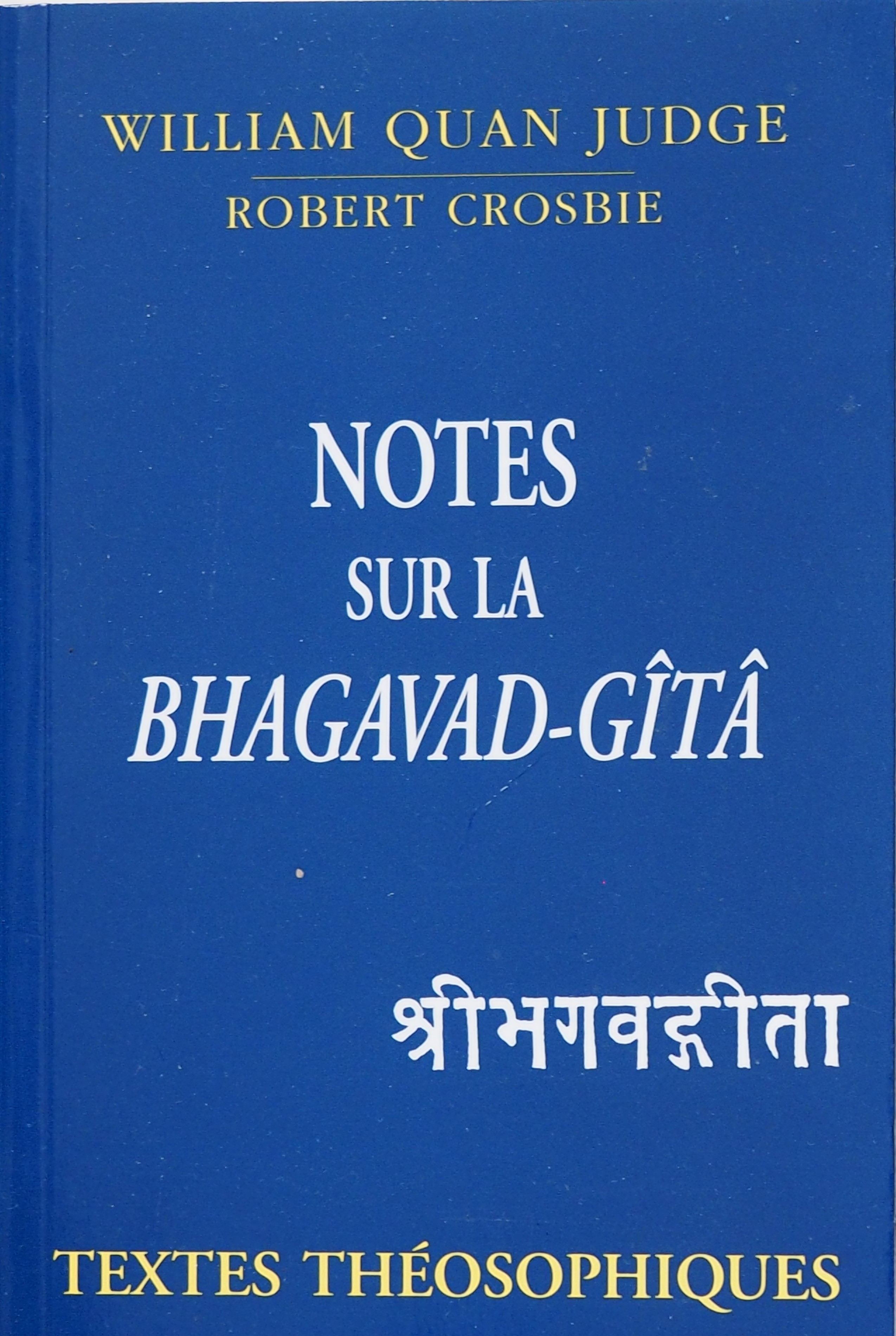 Photo couverture du livre Les Notes sur la Bhagavad-Gita