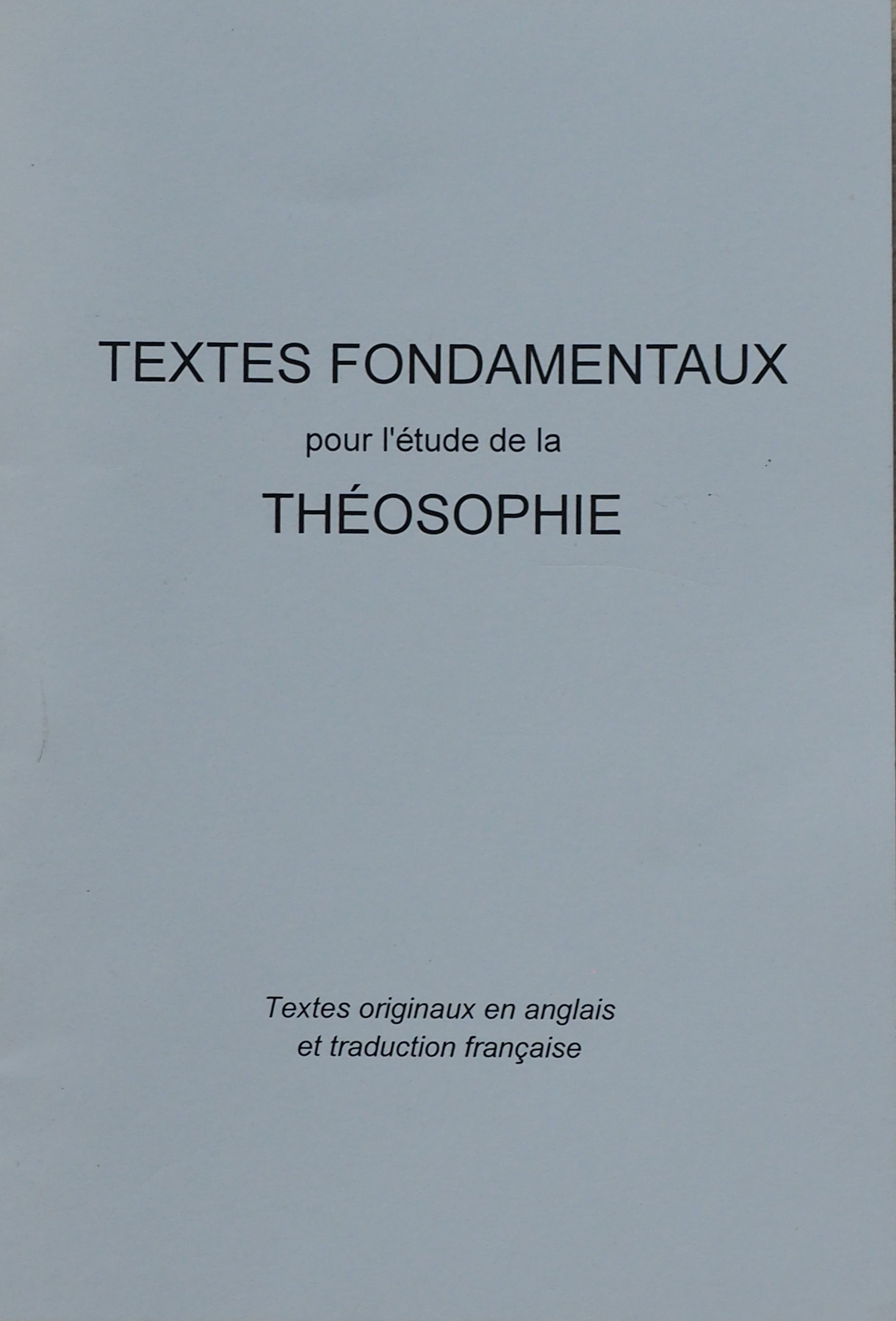 Photo couverture des Textes Fondamentaux de la Théosophie
